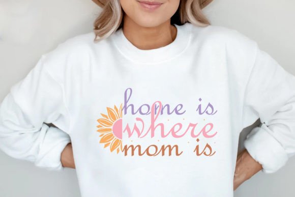 Home is Where Mom is -Retro Mother s Day Graphics
