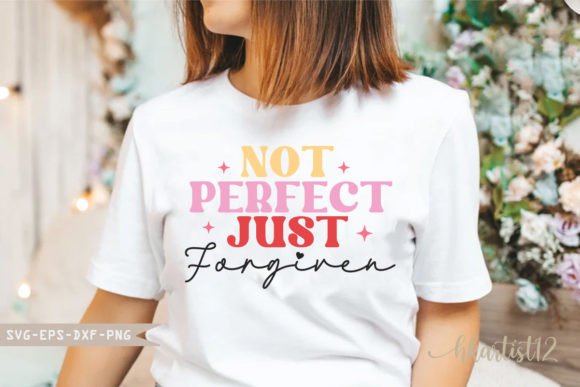 Not Perfect Just Forgiven Retro SVG: A Graphics & Crafts Review