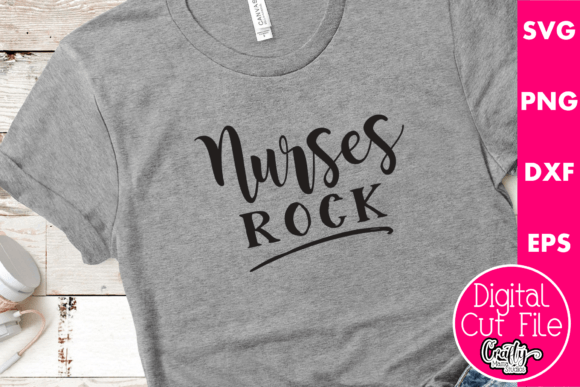 Nurses Rock Graphics for T-Shirt Designs