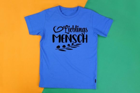 Review: Lieblings Mensch - Special People Quote Graphics & T-Shirt Designs