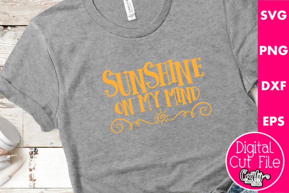 Sunshine on My Mind Graphics for T-Shirt Designs